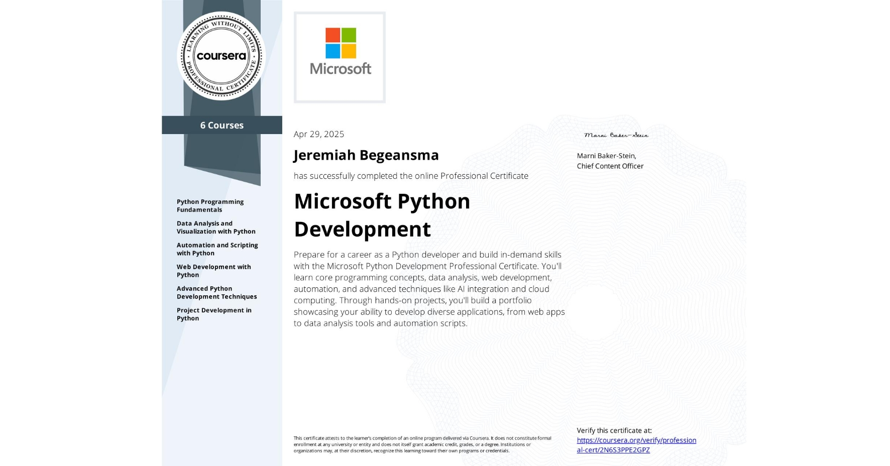 Microsoft Python Development Professional Certificate completed through Coursera.